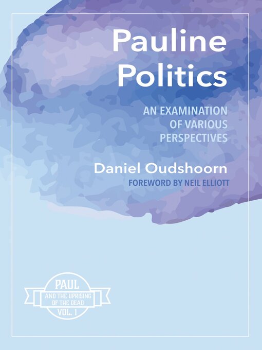 Title details for Pauline Politics by Daniel Oudshoorn - Available